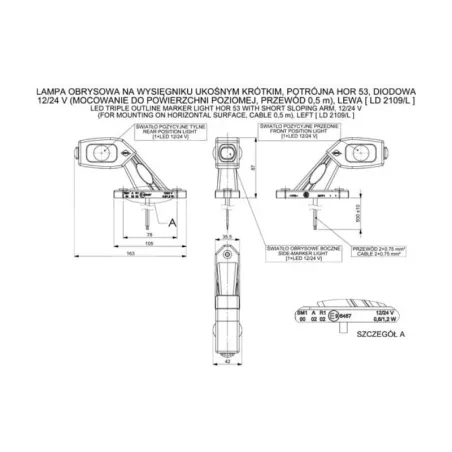 Three-function Marker Lamp With Short Angled Arm (LED) White - Orange - Red 12 / 24V Left